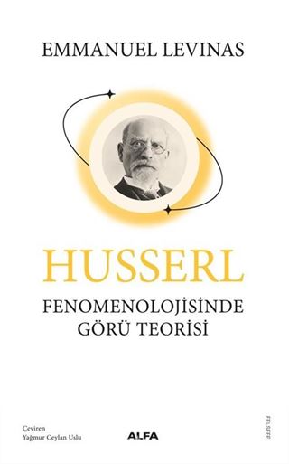 Husserl Fenomenolojisinde Görü Teorisi