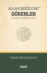 Allah Resûlü'nü (s.a.v) Görenler