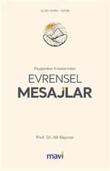 Peygamber Kıssalarından Evrensel Mesajlar