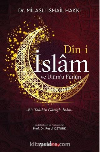 Din-i İslam ve Ulum'u Fünun