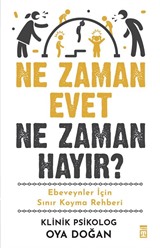 Ne Zaman Evet Ne Zaman Hayır?