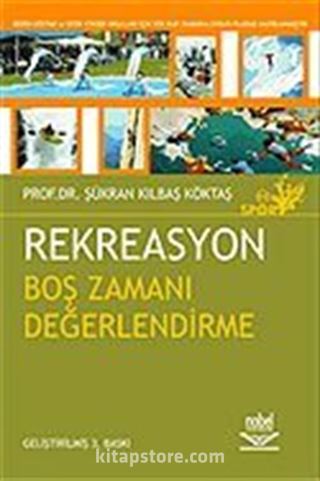 Rekreasyon Boş Zamanı Değerlendirme