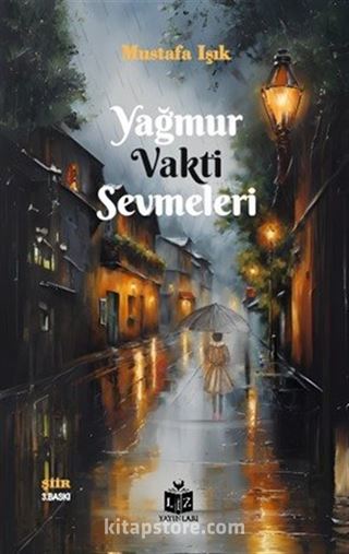 Yağmur Vakti Sevmeleri