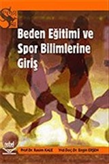 Beden Eğitimi ve Spor Bilimlerine Giriş (Engin Erşen)