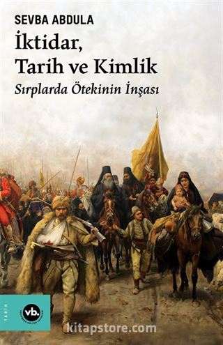 İktidar, Tarih ve Kimlik