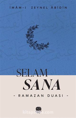 Selam Sana 'Ramazan Duası'