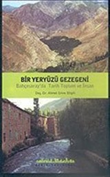 Bir Yeryüzü Gezegeni/Bahçesaray'da Tarih Toplum ve İnsan