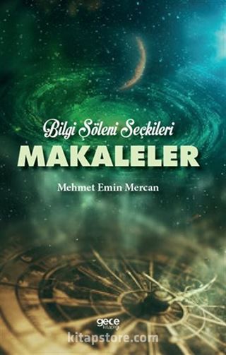 Bilgi Şöleni Seçkileri Makaleler