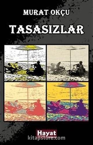 Tasasızlar