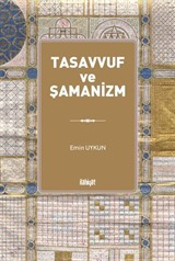 Tasavvuf ve Şamanizm (Renkli)