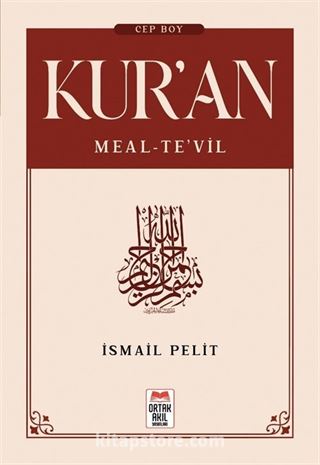 Kuran-ı Kerim Meal - Tevil (Cep Boy)