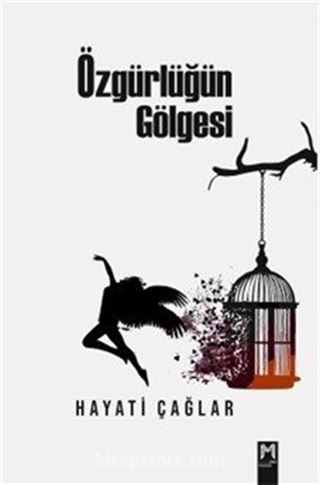 Özgürlüğün Gölgesi