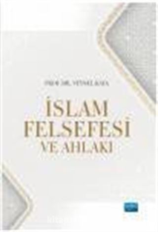 İslam Felsefesi ve Ahlakı