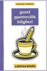 Genel Gazetecilik Bilgileri