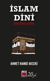 İslam Dini İtikat, İbadet ve Ahlak