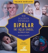 Bipolar - Melankolik Yaşam