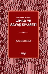 İbn Cemaa'ya Göre Cihad ve Savaş Siyaseti