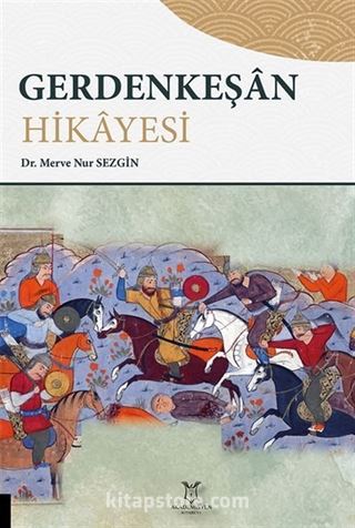 Gerdenkeşan Hikayesi