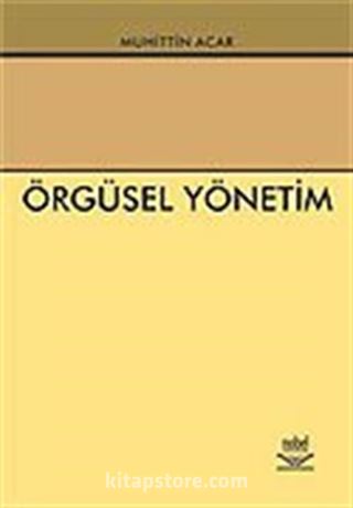 Örgüsel Yönetim