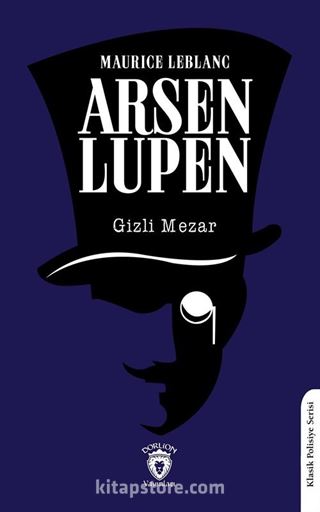 Arsen Lüpen / Gizli Mezar