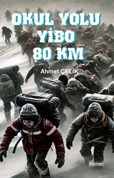 Okul Yolu YİBO 80 Km