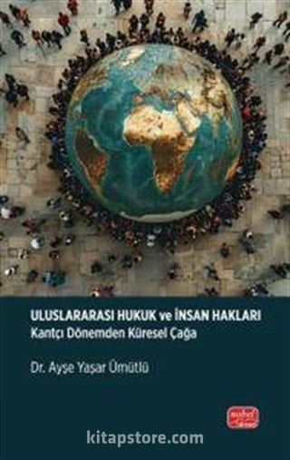 Uluslararası Hukuk ve İnsan Hakları