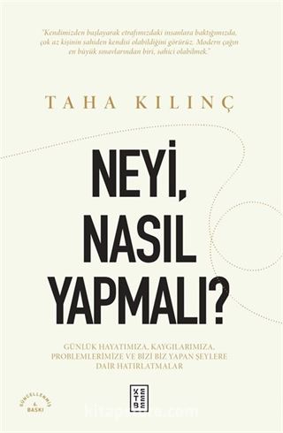 Neyi, Nasıl Yapmalı?