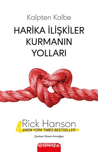 Kalpten Kalbe Harika İlişkiler Kurmanın Yolları
