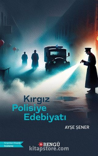 Kırgız Polisiye Edebiyatı