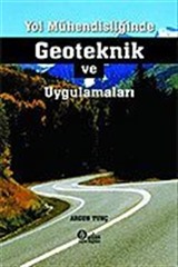 Yol Mühendisliğinde Geoteknik Uygulamaları