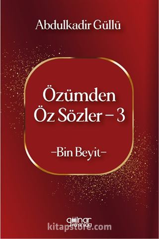 Özümden Öz Sözler 3