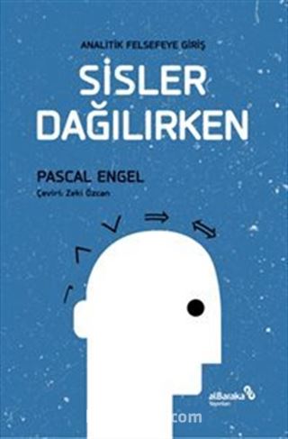 Sisler Dağılırken