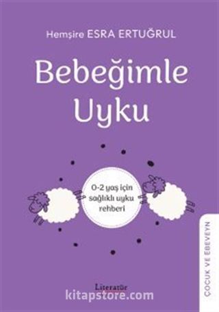 Bebeğimle Uyku