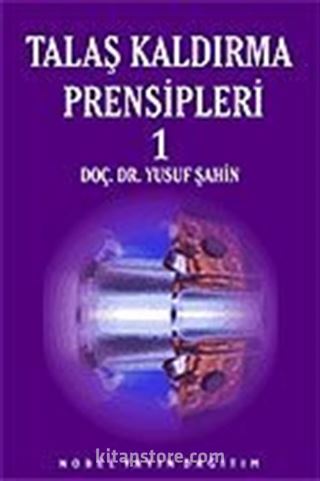 Talaş Kaldırma Prensipleri 1