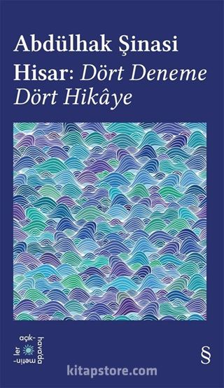 Abdülhak Şinasi Hisar: Dört Deneme Dört Hikaye / Everest Açıkhava 42