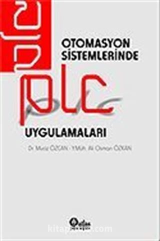 Otomasyon Sistemlerinde Plc Uygulamaları