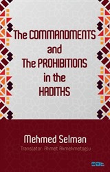 The Commandments And The Prohibitions İn The Hadiths