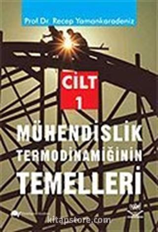 Mühendislik Termodinamiğinin Temelleri 1