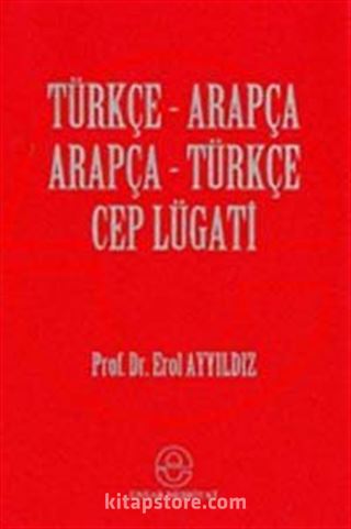 Türkçe-Arapça / Arapça-Türkçe Cep Lügatı