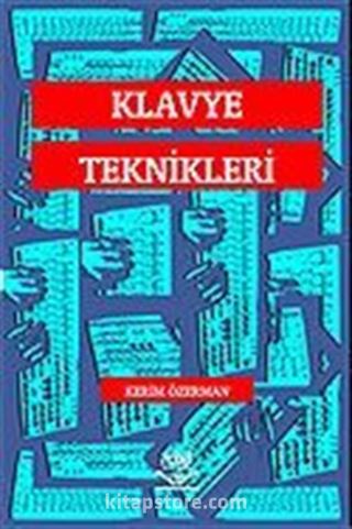 Klavye Teknikleri