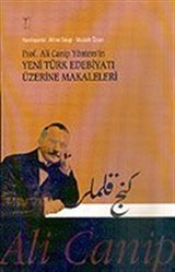 Prof. Ali Canip Yöntem'in Yeni Türk Edebiyatı Üzerine Makaleleri