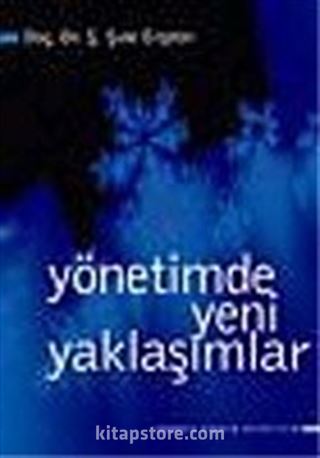 Yönetimde Yeni Yaklaşımlar