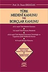 Türk Medeni Kanunu ve Borçlar Kanunu