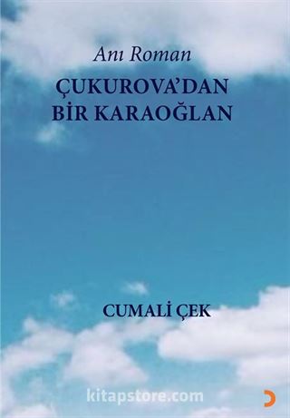 Çukurova'dan Bir Karaoğlan