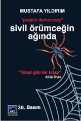 Sivil Örümceğin Ağında