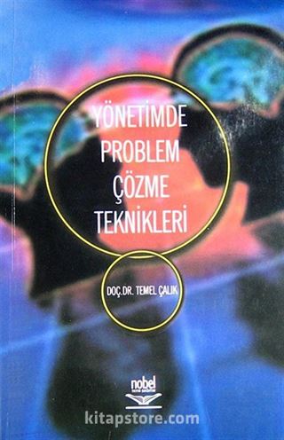 Yönetimde Problem Çözme Teknikleri