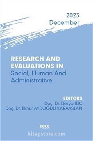 Research And Evaluations In Social, Human And Administrative - 2023 December