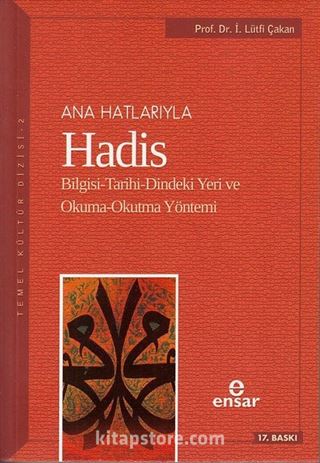 Anahatlarıyla Hadis