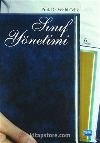 Sınıf Yönetimi / Prof. Dr. Vehbi Çelik