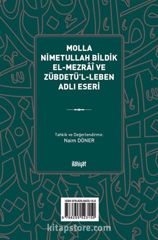 Molla Nimetullah Bildik el-Mezraî ve Zübdetü'l-Leben Adlı Eseri